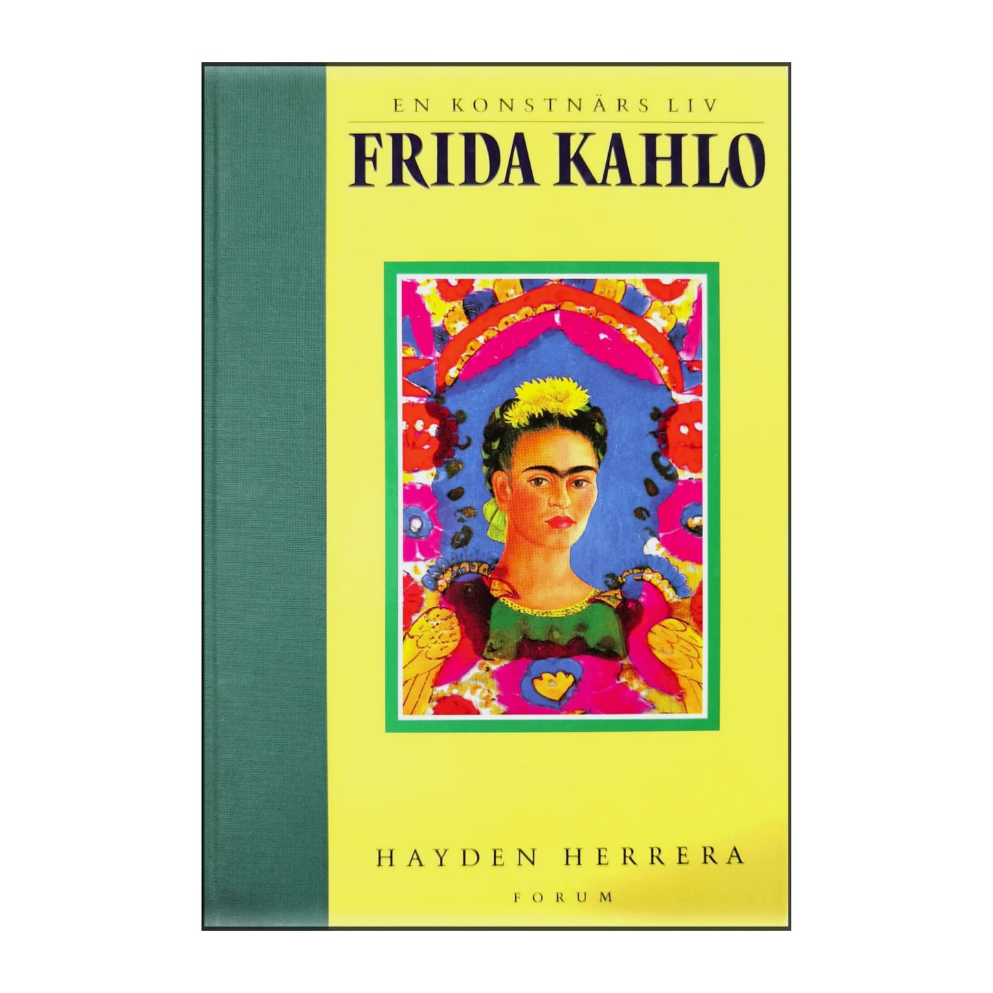 Hayden Herrera: Frida Kahlo