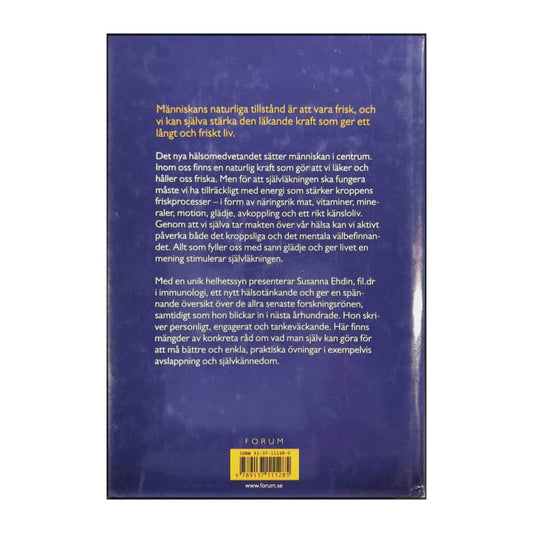 Sanna Ehdin: Den Självläkande Människan