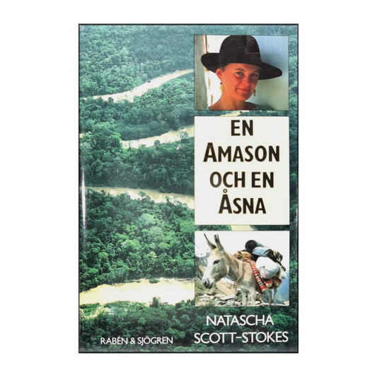 Natascha Scott-Stokes: En Amason Och En Åsna