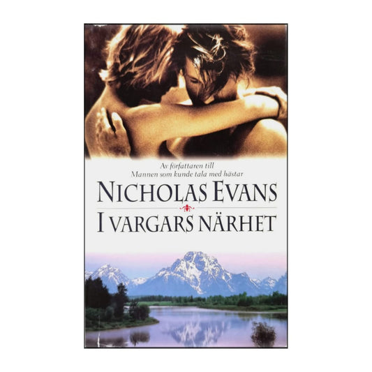 Nicholas Evans: I Vargars Närhet