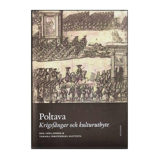 Lena Jonson & Tamara Torstendahl Salytjeva: Poltava
