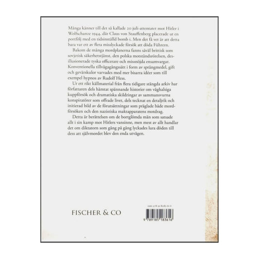 Roger Moorhouse: Uppdrag: Döda Hitler