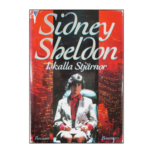 Sidney Sheldon: Iskalla Stjärnor