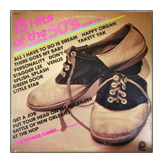 The Teenage Flames: 15 Hits Of The 50S V2