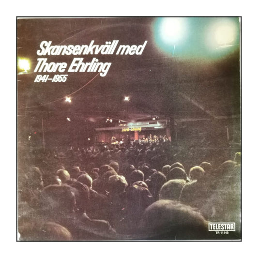 Thore Ehrling: Skansenkväll 1941-1955
