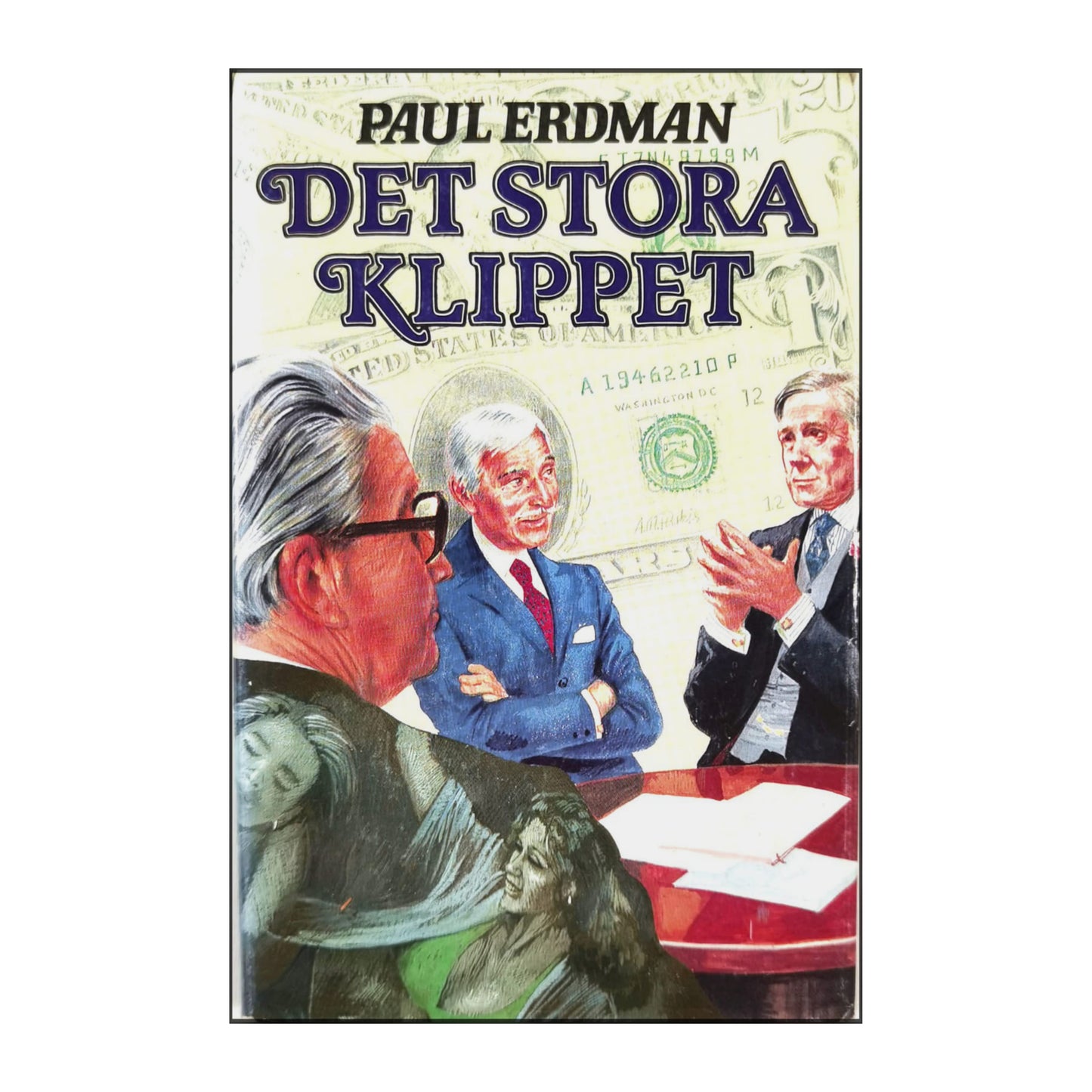 Paul Erdman: Det Stora Klippet