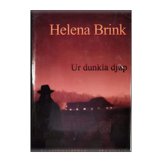 Helena Brink: Ur Dunkla Djup