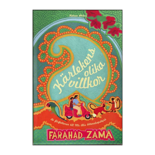 Farahad Zama: Kärlekens Olika Villkor