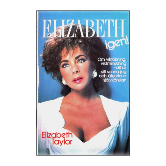Elizabeth Taylor: Elizabeth Igen