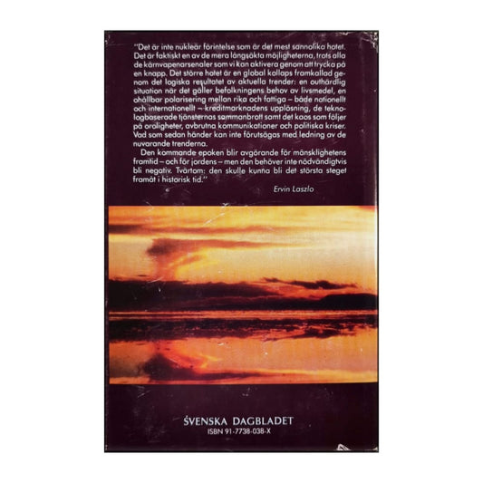 Ervin Laszlo: Avgörandets Epok 1990–2020