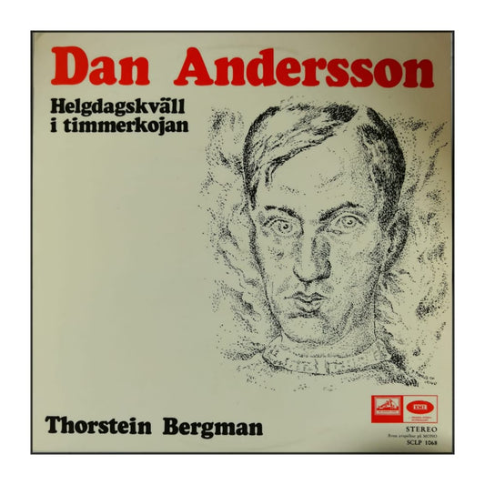 Thorstein Bergman & Dan Andersson: Helgdagskväll I Timmerkojan