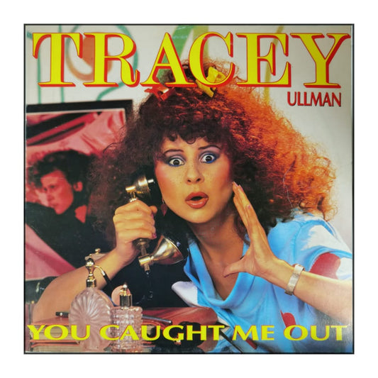 Tracey Ullman: You Caught Me Out