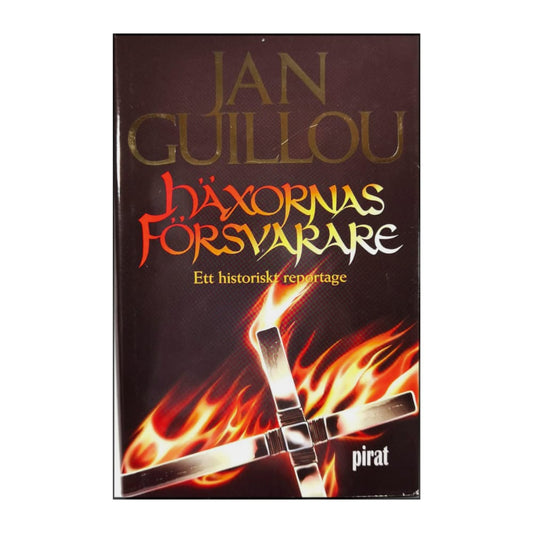 Jan Guillou: Häxornas Försvarare