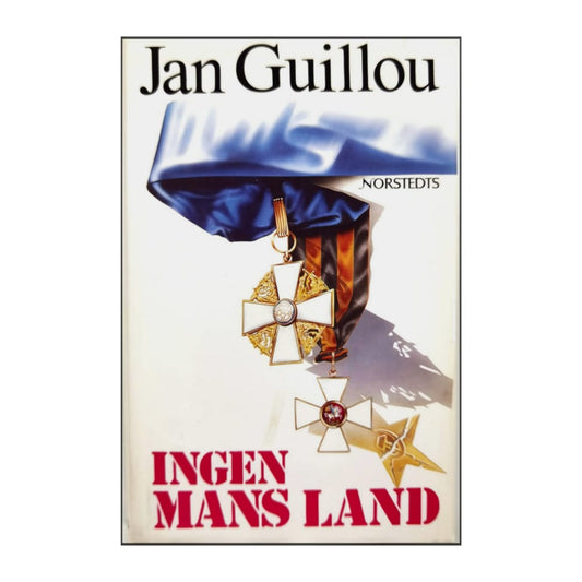 Jan Guillou: Ingen Mans Land