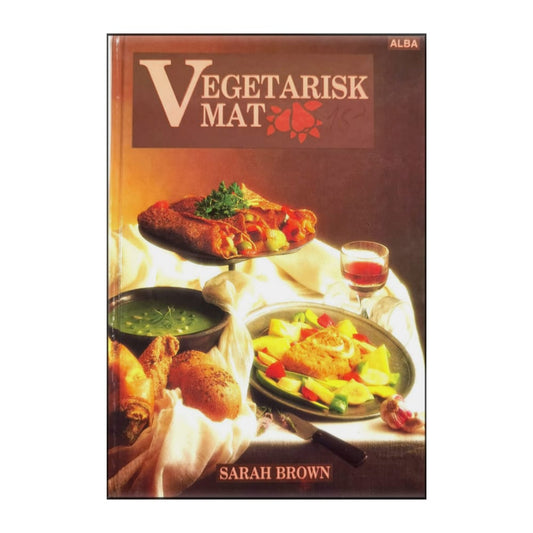 Sarah Brown: Vegetarisk Mat