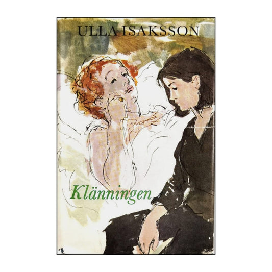 Ulla Isaksson: Klänningen