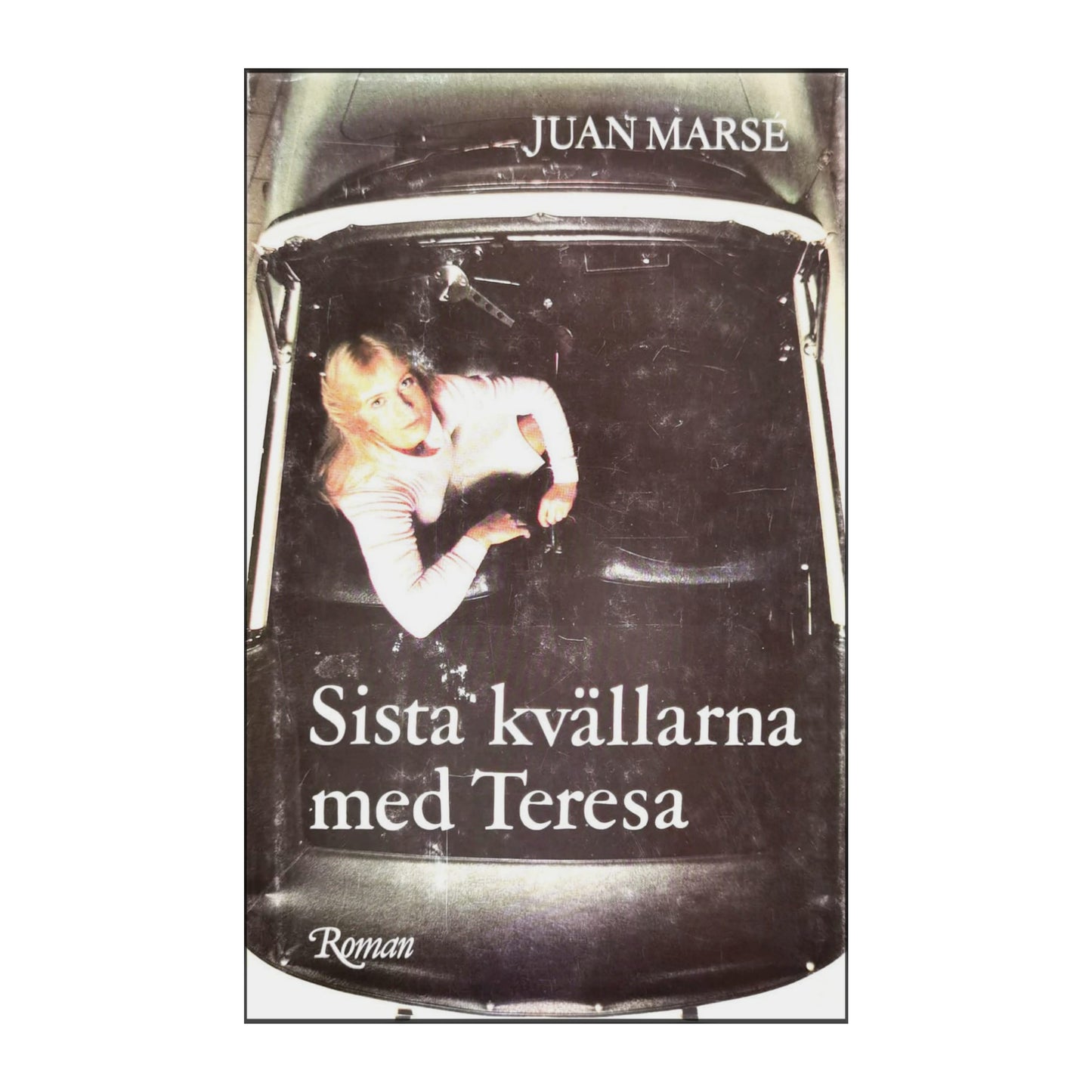 Juan Marsé: Sista Kvällarna Med Teresa