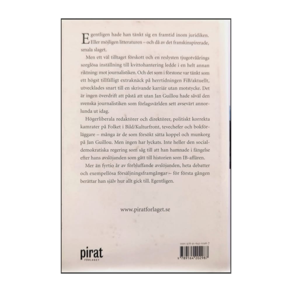 Jan Guillou: Ordets Makt Och Vanmakt