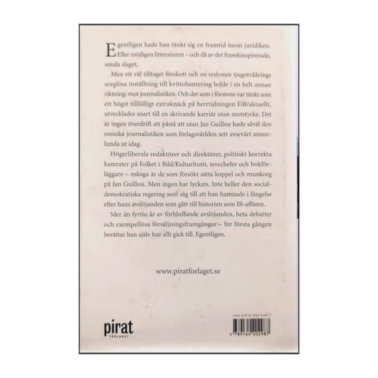 Jan Guillou: Ordets Makt Och Vanmakt