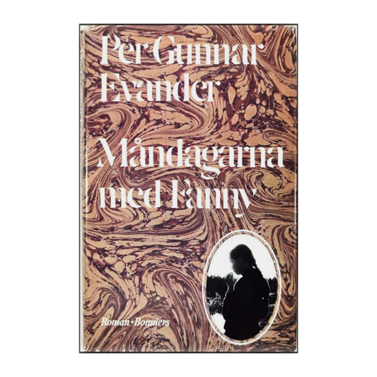 Per Gunnar Evander: Måndagarna Med Fanny