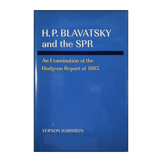 Vernon Harrison: H. P. Blavatsky And The Spr