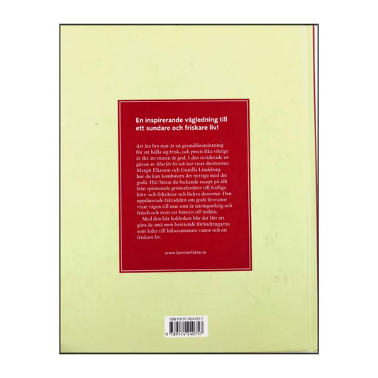 Gunilla Lindeberg & Margit Eliasson: Mat För Liv Och Lust