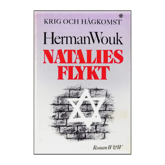 Herman Wouk: Krig Och Hågkomst - Natalies Flykt