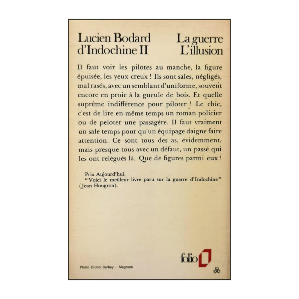 Lucien Bodard: La Guerre D'Indochine 2 L'Illusion
