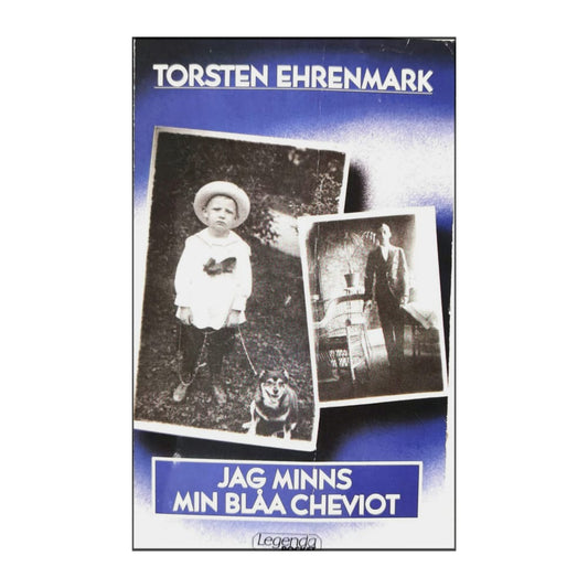 Torsten Ehrenmark: Jag Minns Min Blåa Cheviot