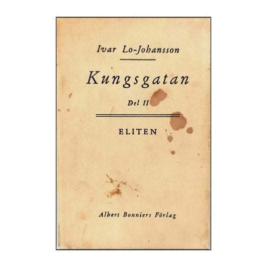 Ivar Lo-Johansson: Kungsgatan 2