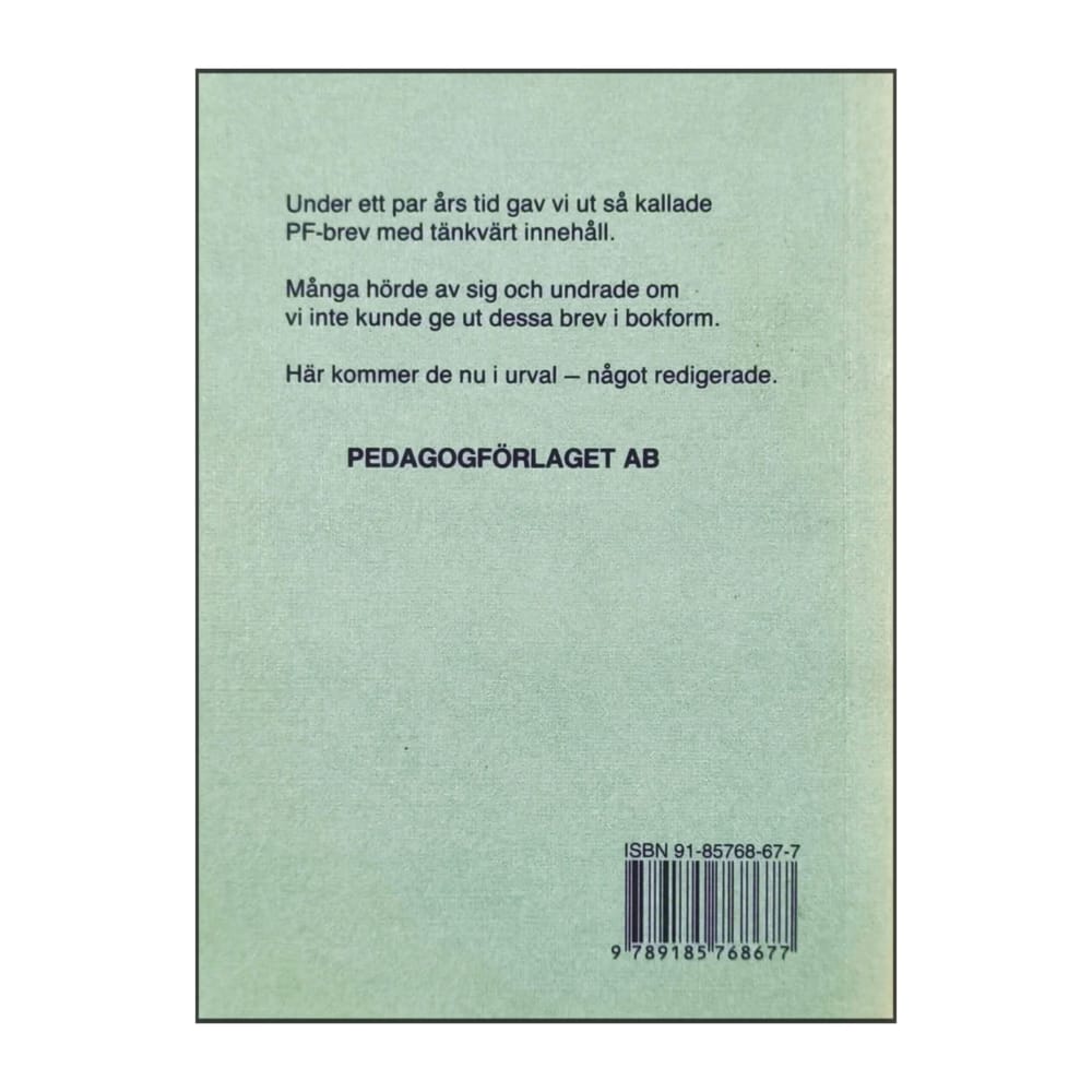 Gunnel Swärd & Kjell Swärd: 20 Brev Från En Funderare