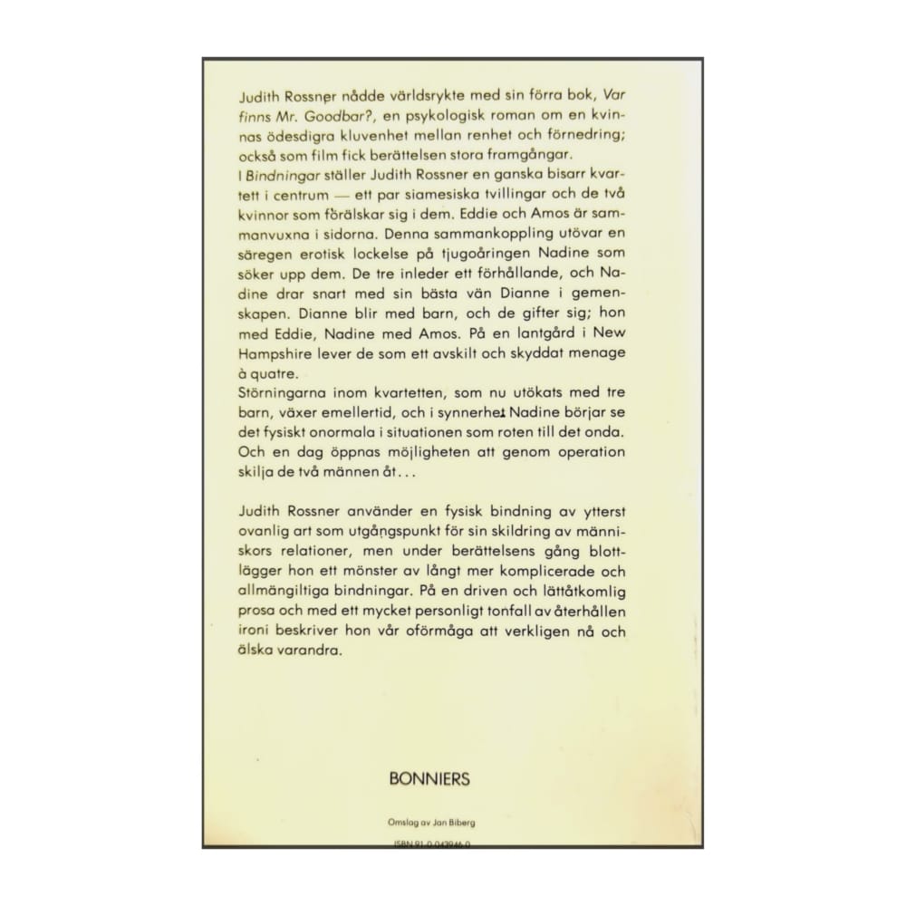 Judith Rossner: Bindningar