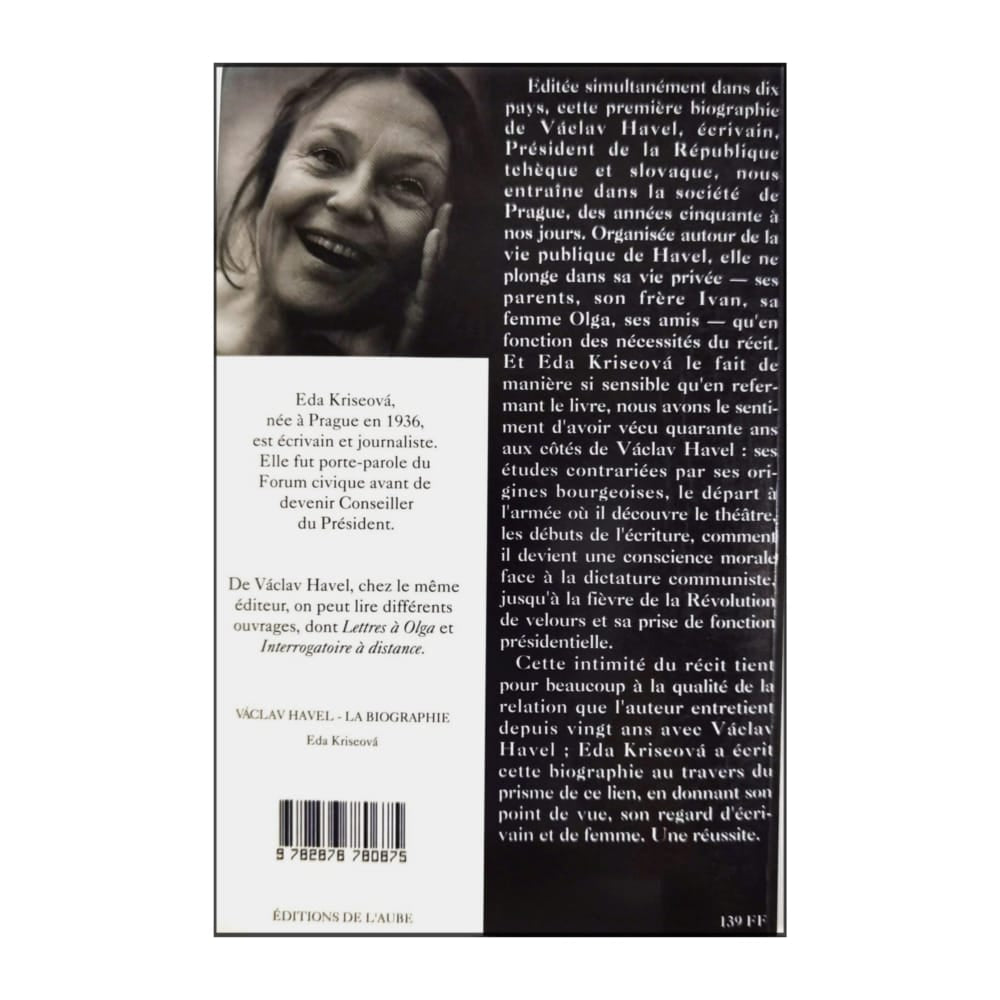 Eda Kriseova: Vaclav Havel La Biographi