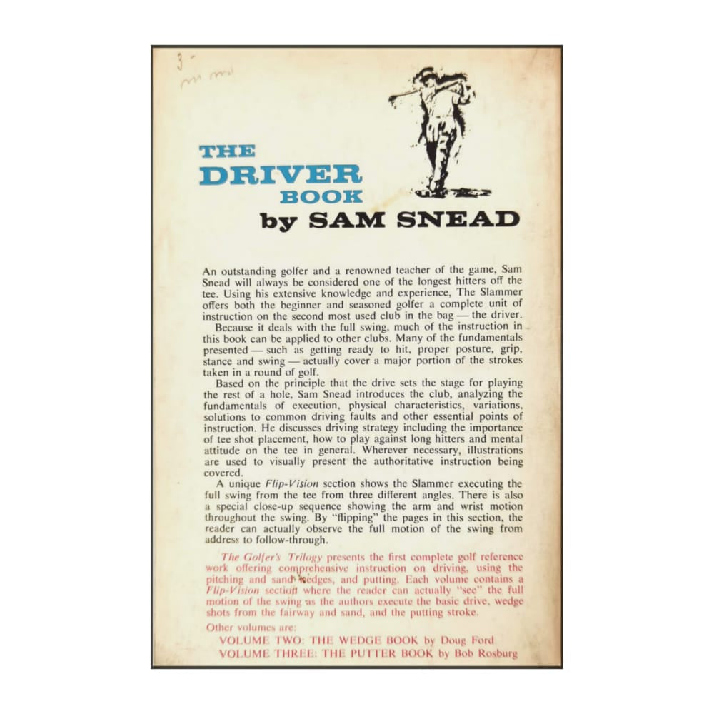 Sam Snead: The Driver Book