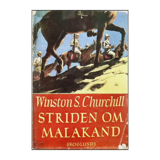 Winston S. Churchill: Striden Om Malakand