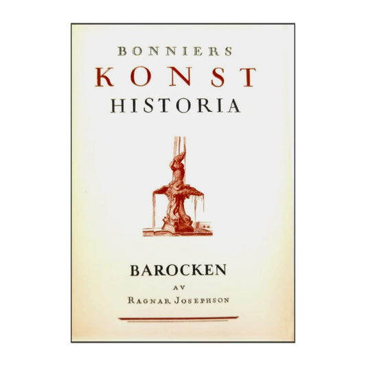 Ragnar Josephson: Barocken