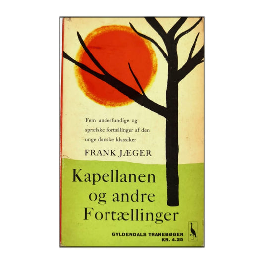 Frank Jaeger: Kapellanen Og Andre Fortoellinger