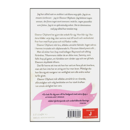 Gail Honeyman: Eleanor Oliphant Mår Alldeles Utmärkt