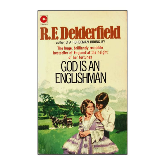 R. F. Delderfield: God Is An Englishman