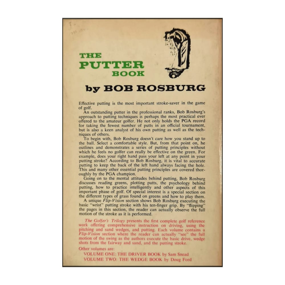 Bob Rosburg: The Putter Book