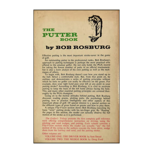 Bob Rosburg: The Putter Book