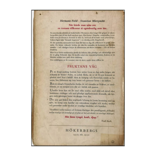 Hermann Field & Stanislaw Mierzenski: Fruktans Väg