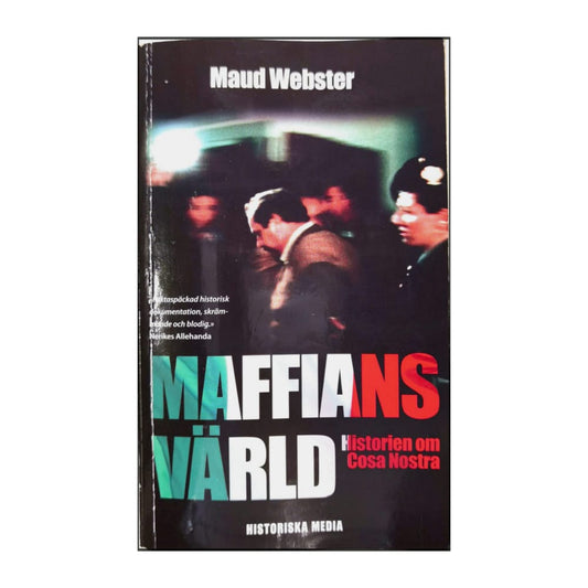 Maud Webster: Maffians Värld