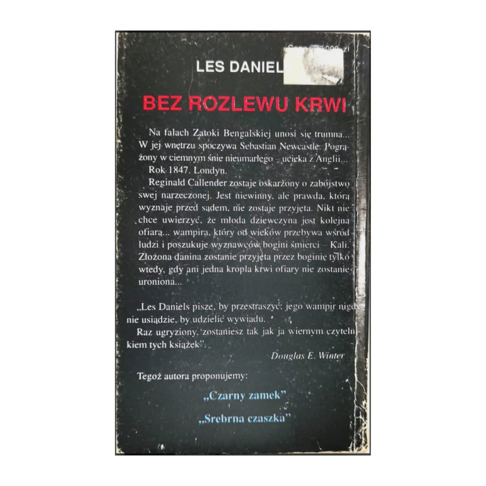 Les Daniels: Bez Rozlewu Krwi