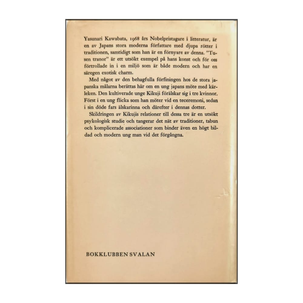 Yasunari Kawabata: Tusen Tranor