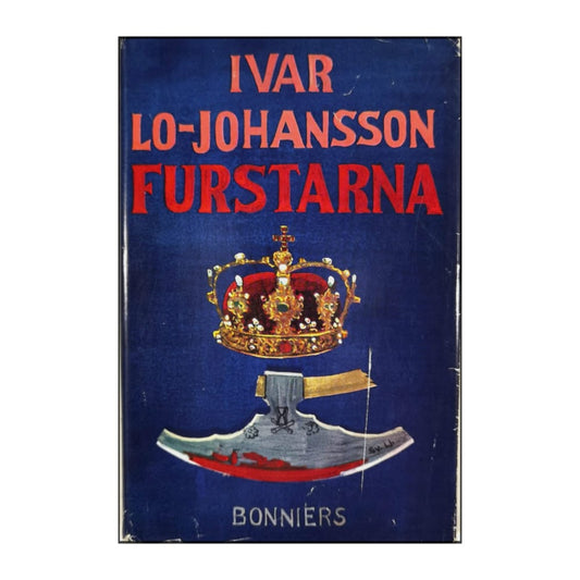 Ivar Lo-Johansson: Furstarna