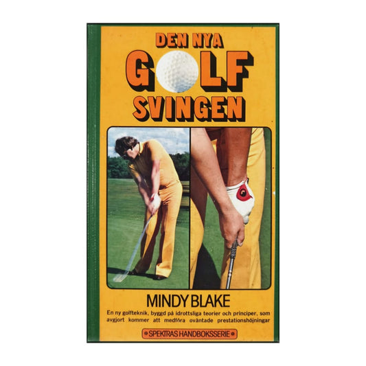 Mindy Blake: Den Nya Golfsvingen