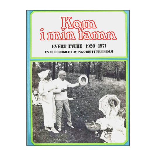 Inga-Britt Fredholm: Kom I Min Famn