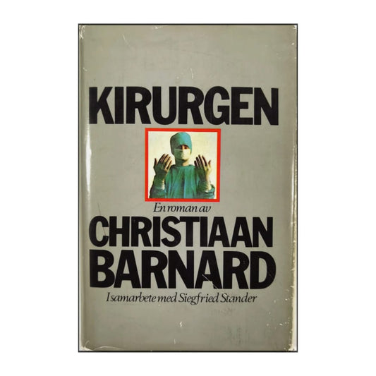 Christiaan Barnard: Kirurgen