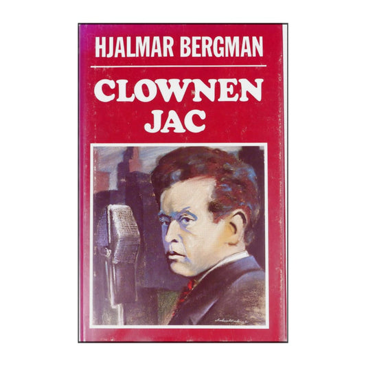 Hjalmar Bergman: Clownen Jac